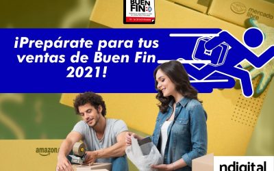 ¡Prepárate para tus ventas de Buen Fin 2021!